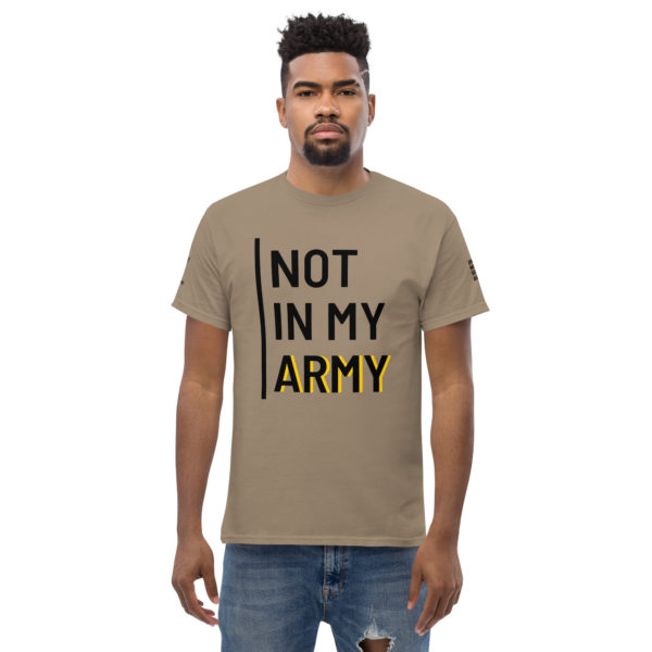 Not In My Army Black | Unisex T-Shirt - Image 2