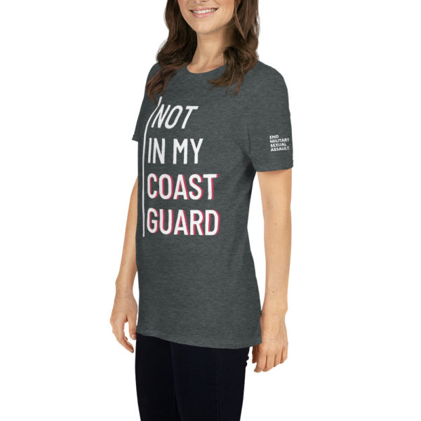 Not In My Coast Guard White | Short-Sleeve Unisex T-Shirt - Image 13