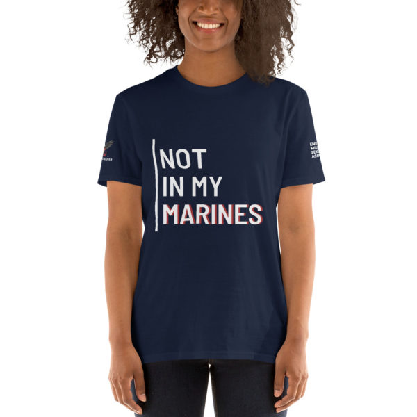 Not In My Marines White | Short-Sleeve Unisex T-Shirt - Image 6