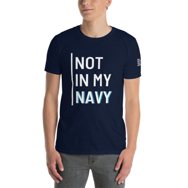 Not In My Navy White | Short-Sleeve Unisex T-Shirt - Image 5