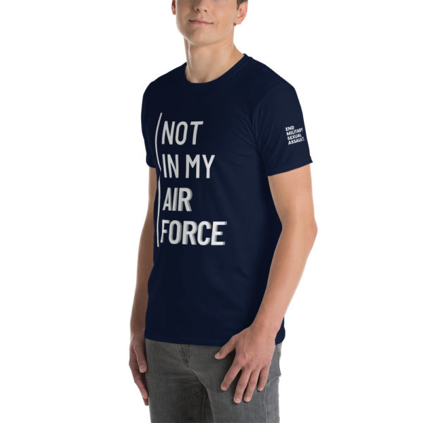 Not In My Air Force White | Short-Sleeve Unisex T-Shirt - Image 26