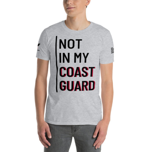 Not In My Coast Guard Black | Unisex T-Shirt
